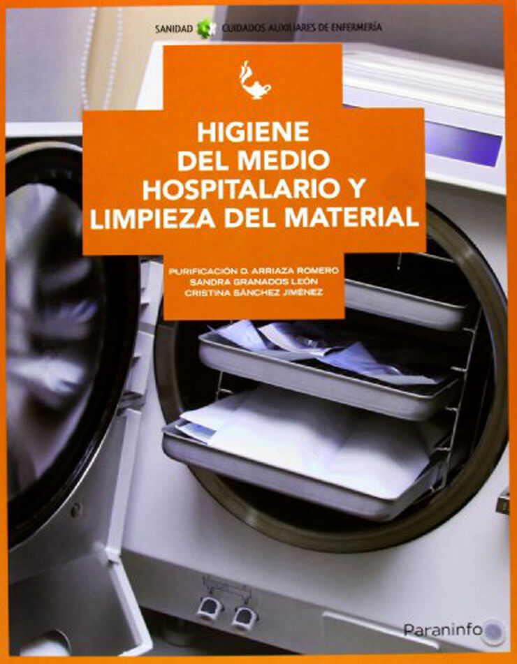 Higiene del medio Hospitalario y Limpieza de Material