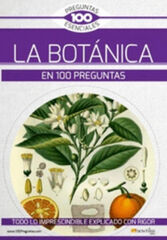 La botánica en 100 preguntas La botánica en 100 preguntas