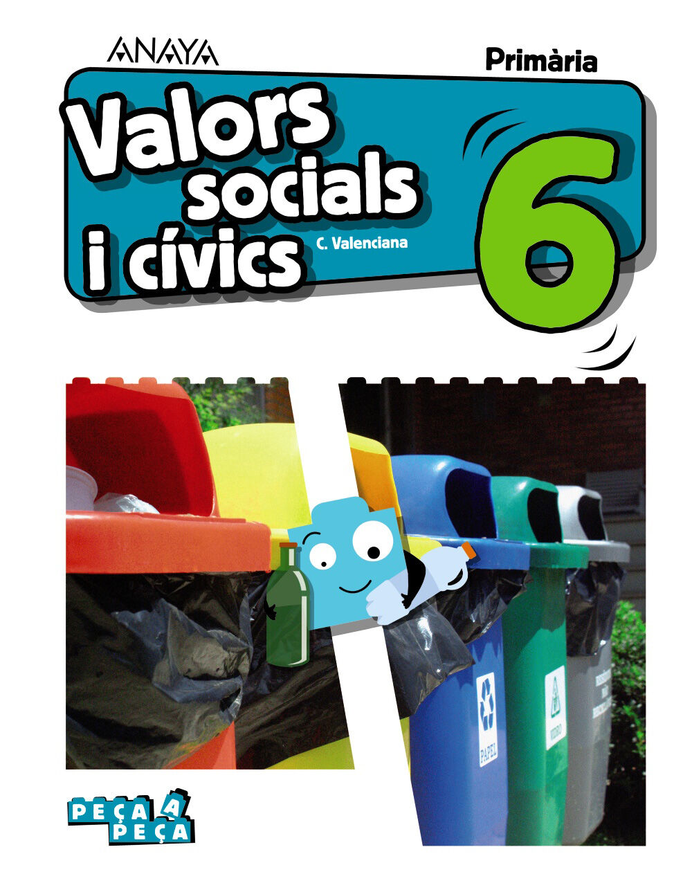 Valors Socials I Cvics/20 Primria 6 Anaya Text 9788469868355