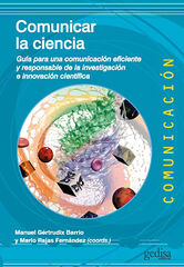 Comunicar la ciencia Comunicar la ciencia