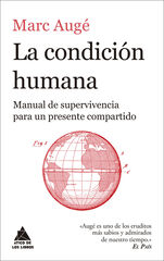 La condición humana La condición humana