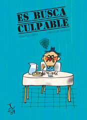 Es busca culpable Es busca culpable