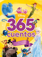 365 cuentos. Aventuras con amigos 365 cuentos. Aventuras con amigos