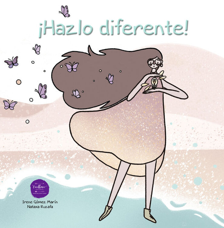 ¡Hazlo diferente!