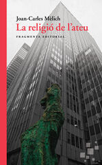 La religió de l'ateu La religió de l'ateu