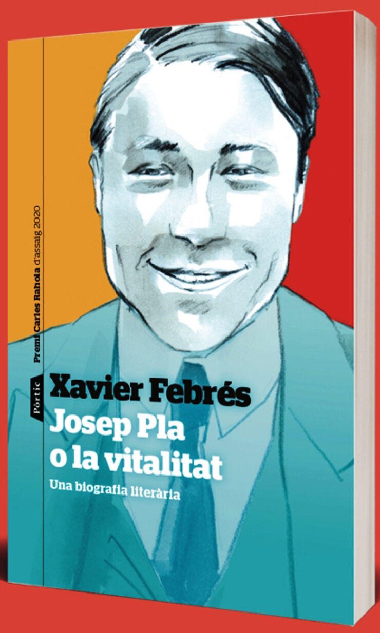 Josep Pla o la vitalitat