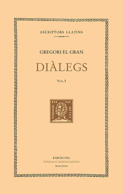 Di&agrave;legs, vol. I (llibres I-II)
