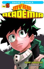 My Hero Academia nº 15 (català) My Hero Academia nº 15 (català)
