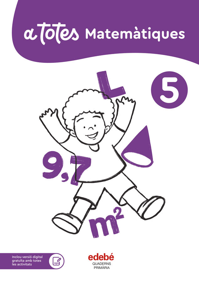 A Totes Matem&agrave;tiques 5