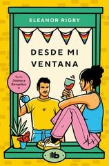 Desde mi ventana (Juntos y revueltos 2) Desde mi ventana (Juntos y revueltos 2)