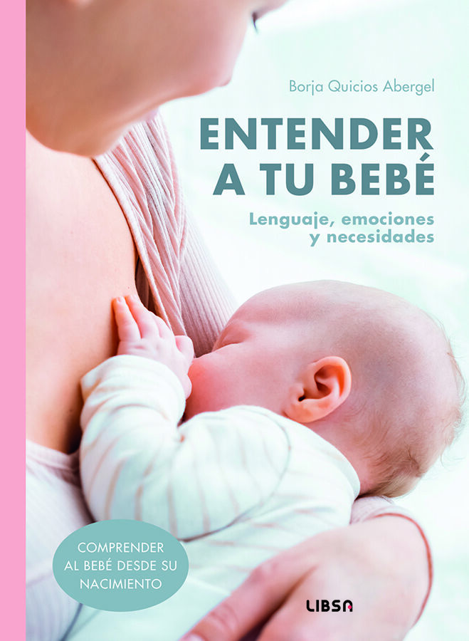 Entender a Tu Beb&eacute;