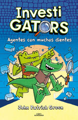 InvestiGators 1 - Agentes con muchos dientes InvestiGators 1 - Agentes con muchos dientes