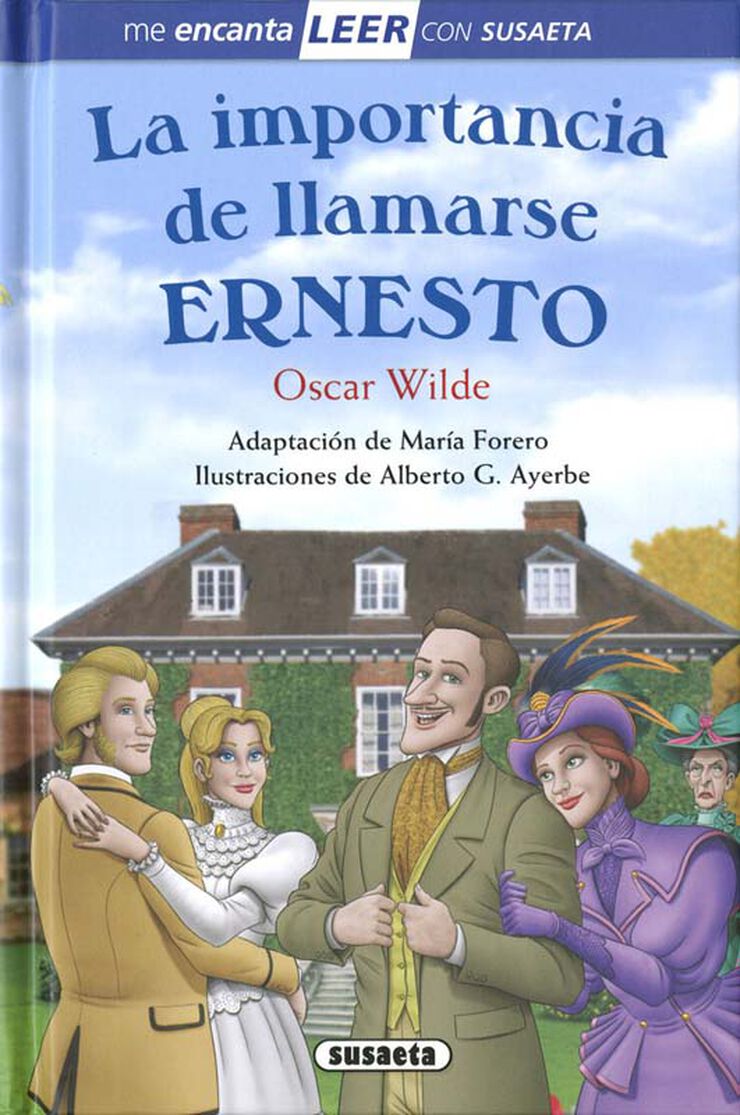 La importancia de llamarse Ernesto