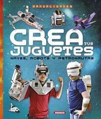 Crea tus juguetes Crea tus juguetes