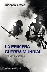 La Primera Guerra Mundial La Primera Guerra Mundial