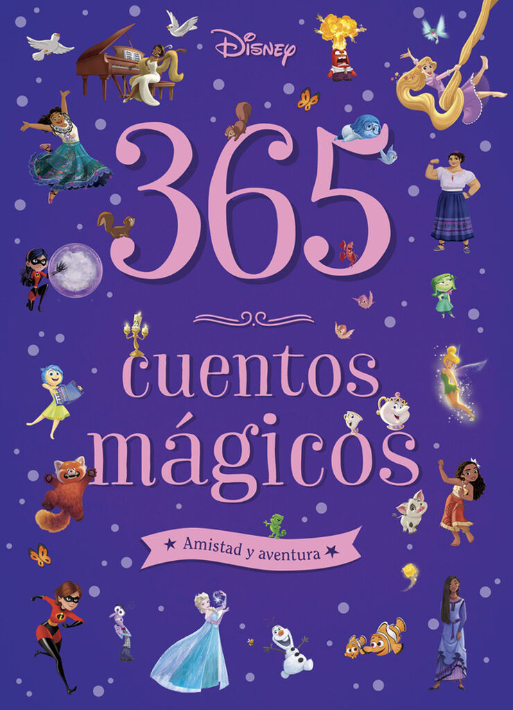 365 cuentos mágicos. Amistad y aventura