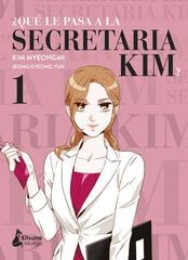 ¿Qué le pasa a la secretaria Kim? 1 ¿Qué le pasa a la secretaria Kim? 1