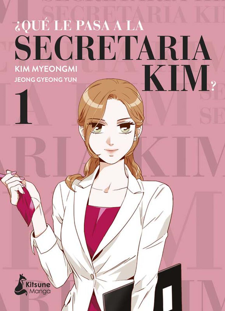 ¿Qué le pasa a la secretaria Kim? 1