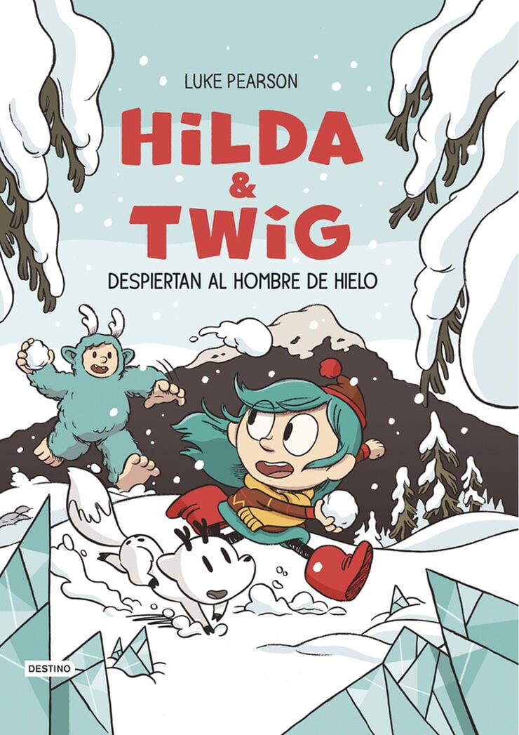 Hilda & Twig 2. Hilda y Twig despiertan al Hombre de Hielo