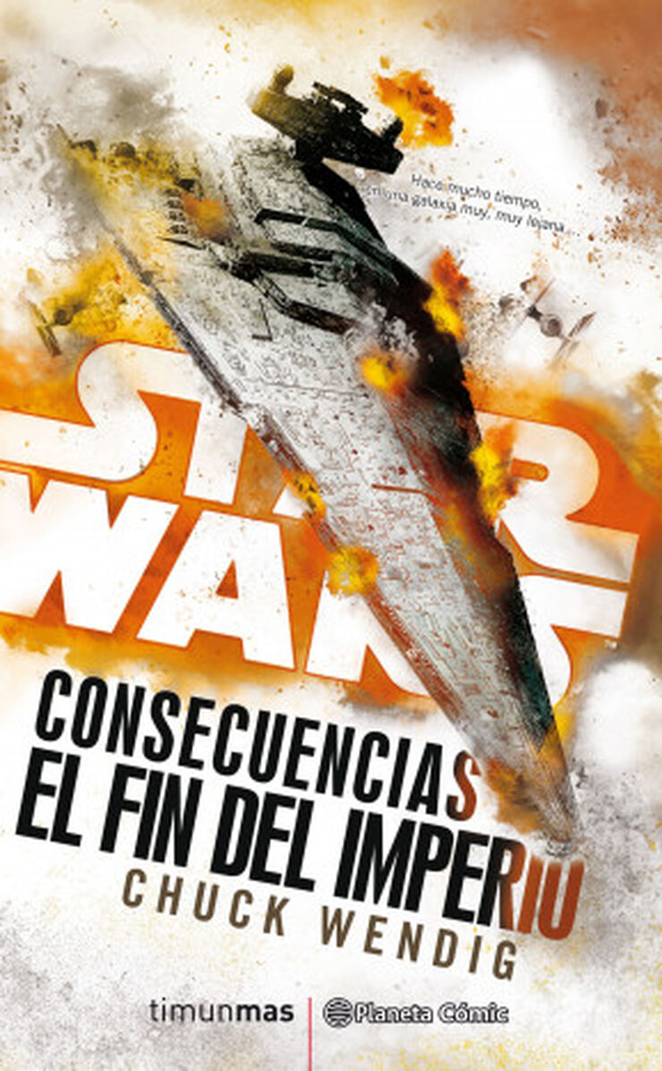 Star Wars Consecuencias El fin del Imper