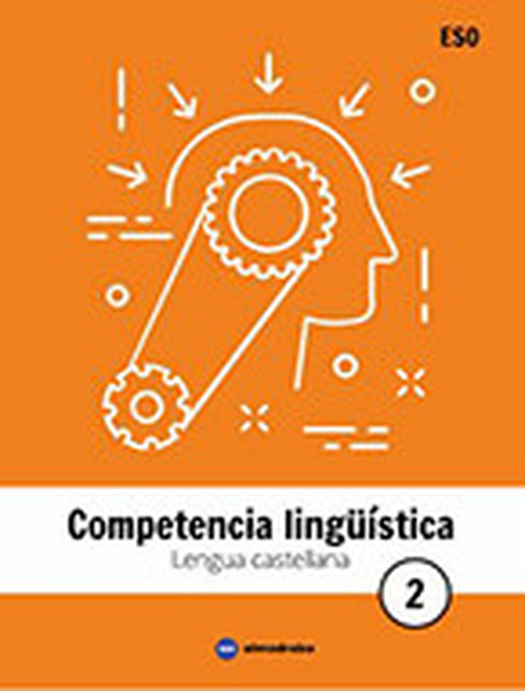 LENGUA CASTELLANA 2 ESO. COMPETENCIA LINGÜÍSTICA Almadraba 9788494821141