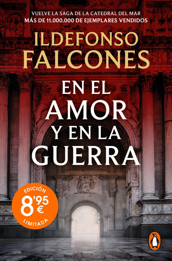 En el amor y en la guerra (edici&oacute;n limitada) (La catedral del mar 3)