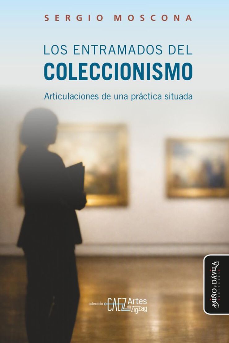 Los entramados del coleccionismo