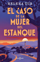 El caso de la mujer del estanque El caso de la mujer del estanque