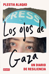 Los ojos de Gaza Los ojos de Gaza