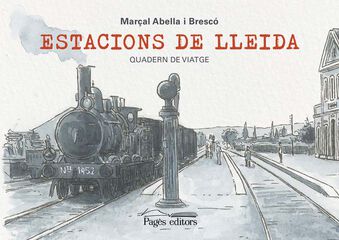 Estacions de Lleida Estacions de Lleida