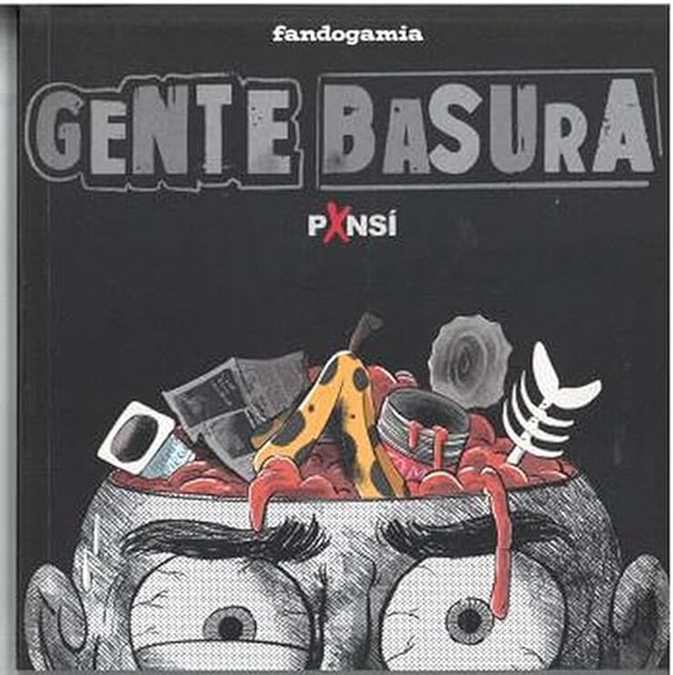 Gente Basura