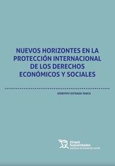 Nuevos horizontes en la protección internacional de los Derechos Económicos y Sociales Nuevos horizontes en la protección internacional de los Derechos Económicos y Sociales