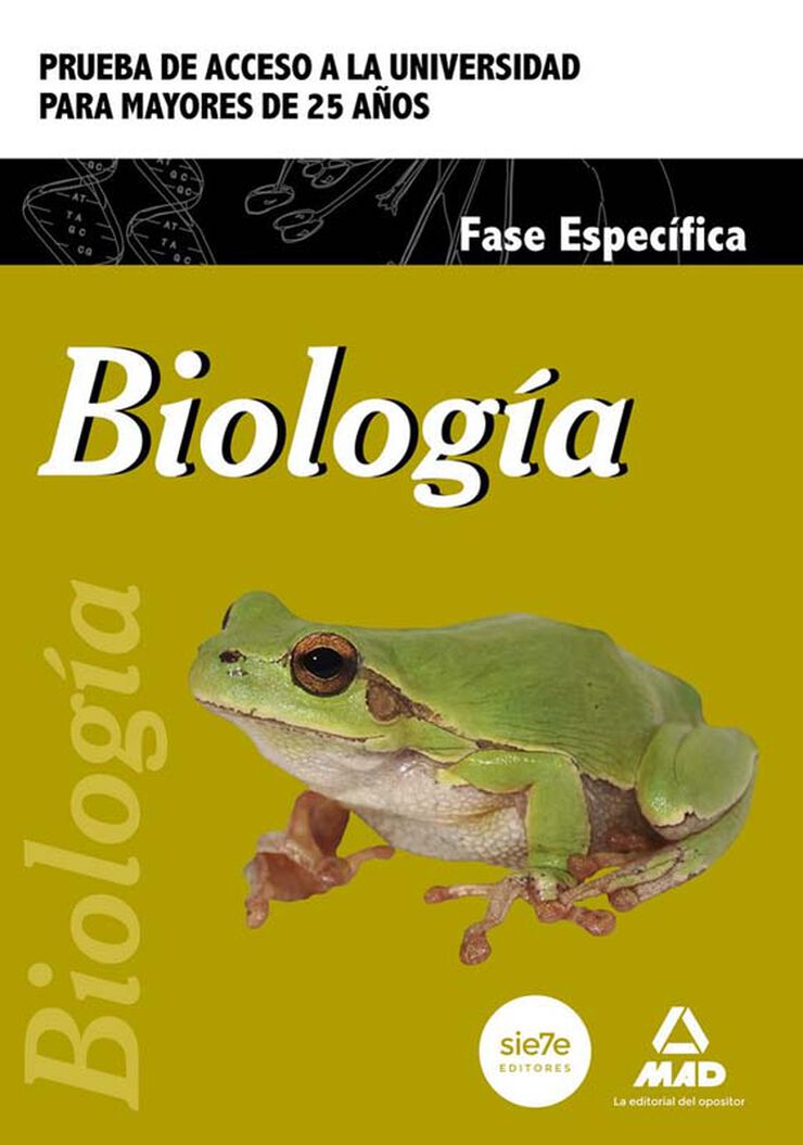 Biología. Prueba de acceso a la Universidad para Mayores de 25 años