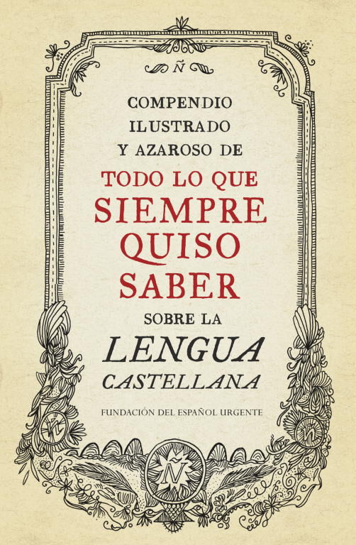 Compendio Ilustrado y Azaroso de Todo Lo