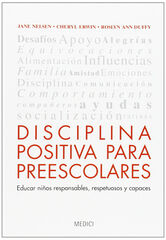 Disciplina positiva para preescolares Disciplina positiva para preescolares