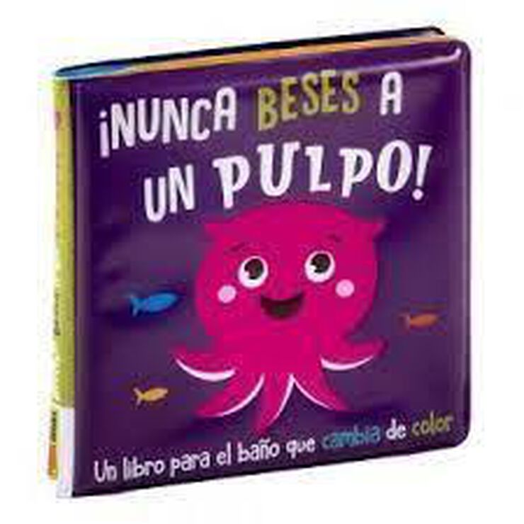 Nunca beses a un pulpo