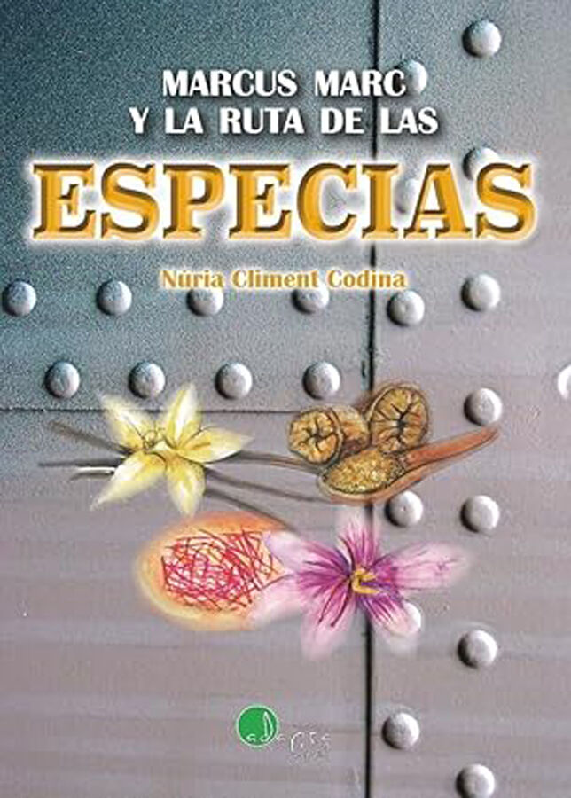Marcus Marc y la ruta de las especias