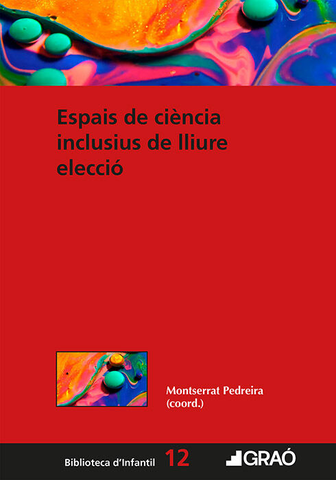 Espais de ci&egrave;ncia inclusius de lliure elecci&oacute;