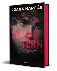 Sempitern (edició especial limitada en tapa dura i amb cants tintats) (Bilogia Estranys 2) Sempitern (edició especial limitada en tapa dura i amb cants tintats) (Bilogia Estranys 2)