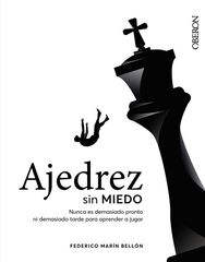 Ajedrez sin miedo Ajedrez sin miedo