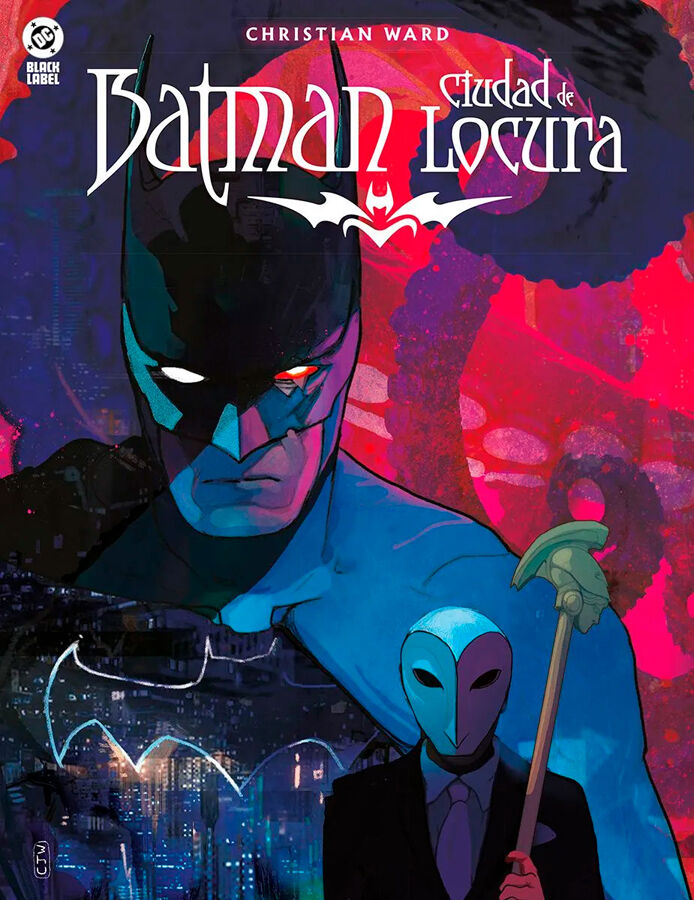 DC Black Label. Batman: Ciudad de Locura