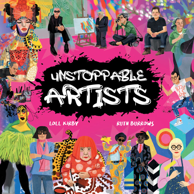 Unstoppable artists
