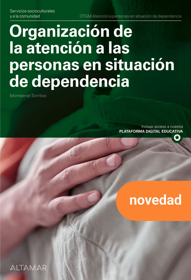 Organizaci&oacute;n de la atenci&oacute;n a las personas en situaci&oacute;n de dependencia