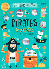 Brillar i brillar - Pirates intrèpids Brillar i brillar - Pirates intrèpids