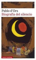 Biografía del silencio Biografía del silencio