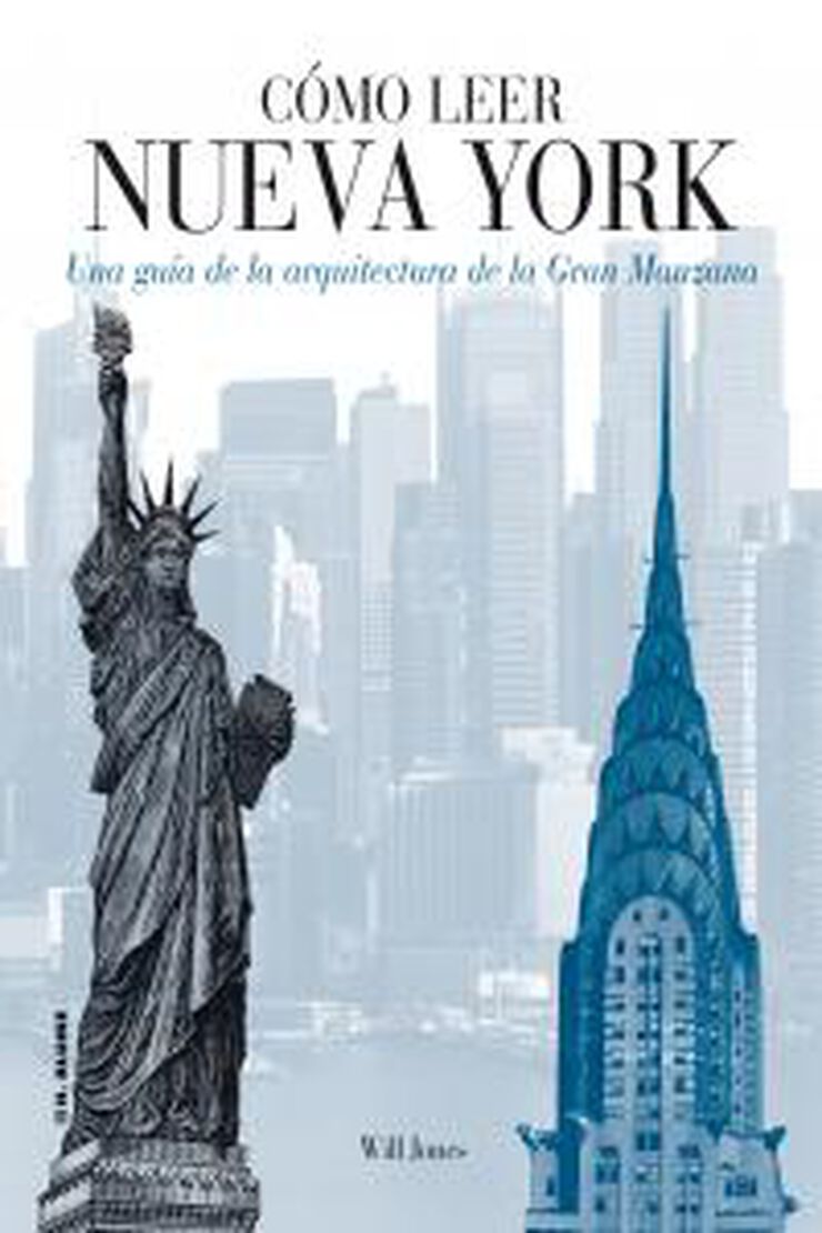 Cómo leer Nueva York Cómo leer Nueva York