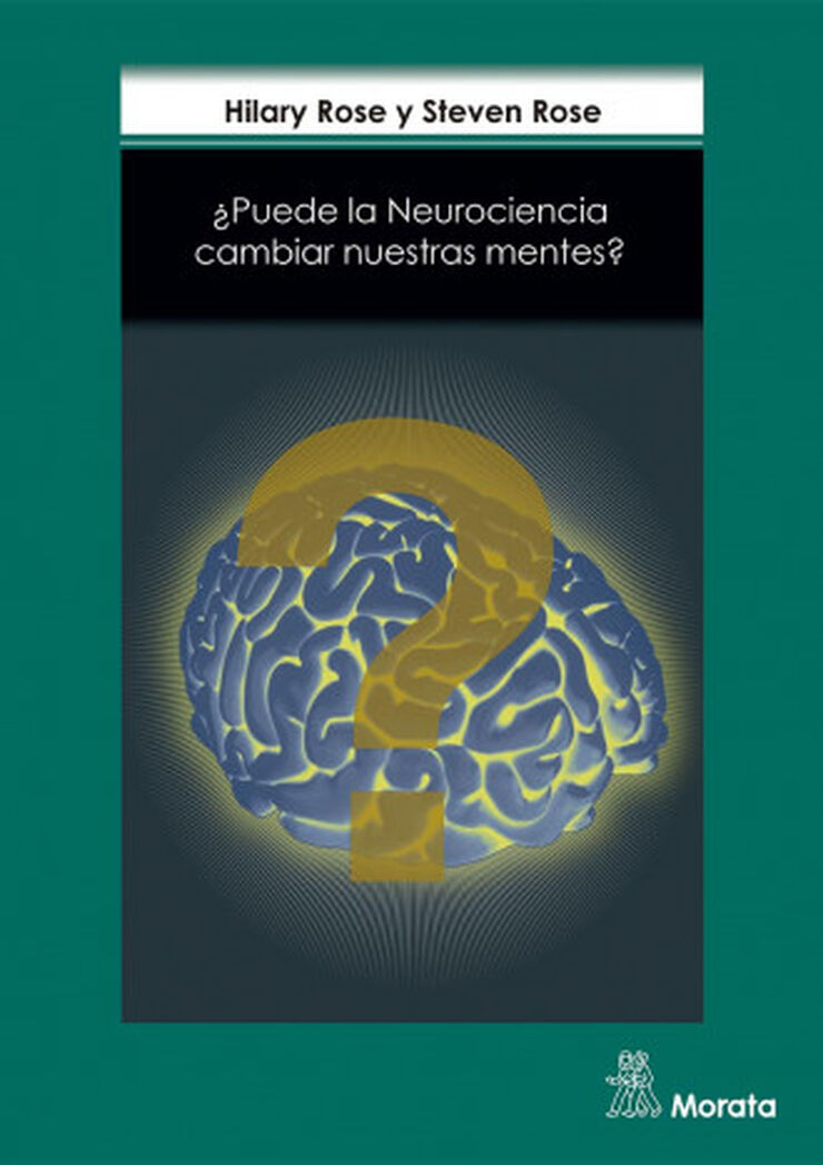 ¿Puede la neurociencia cambiar nuestras