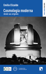 Cosmología moderna desde sus orígenes Cosmología moderna desde sus orígenes