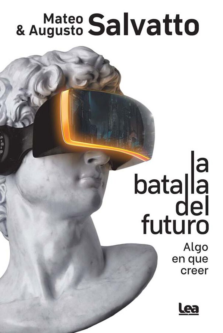 La batalla del futuro