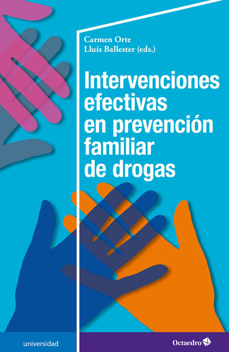 Intervenciones efectivas en prevención familiar de drogas